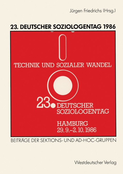 23. DEUTSCHER SOZIOLOGENTAG 1986