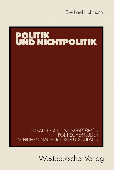 POLITIK UND NICHTPOLITIK