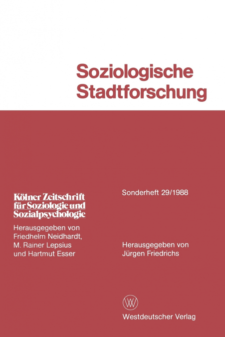SOZIOLOGISCHE STADTFORSCHUNG