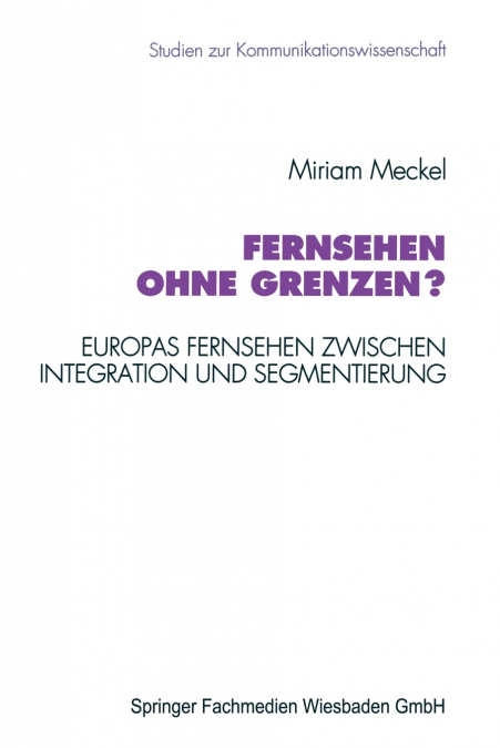 FERNSEHEN OHNE GRENZEN?