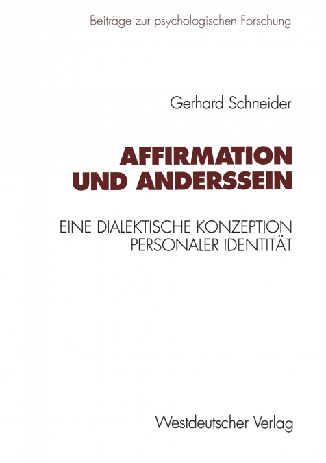 AFFIRMATION UND ANDERSSEIN