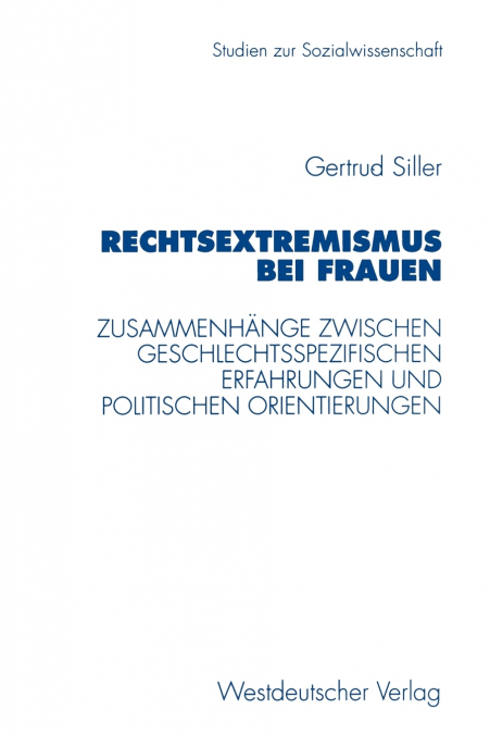 RECHTSEXTREMISMUS BEI FRAUEN