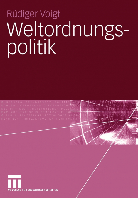 WELTORDNUNGSPOLITIK