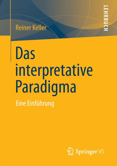 DAS INTERPRETATIVE PARADIGMA