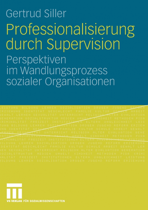 PROFESSIONALISIERUNG DURCH SUPERVISION