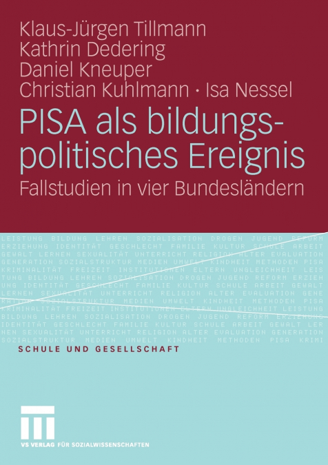 PISA ALS BILDUNGSPOLITISCHES EREIGNIS