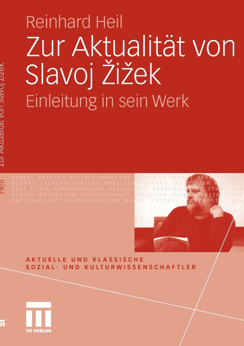 ZUR AKTUALITAT VON SLAVOJ ZIZEK