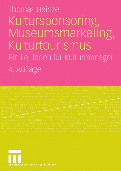 KULTURSPONSORING, MUSEUMSMARKETING, KULTURTOURISMUS