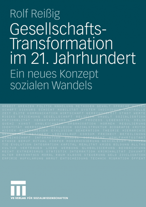 GESELLSCHAFTS-TRANSFORMATION IM 21. JAHRHUNDERT