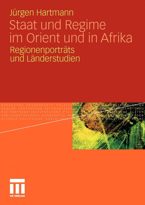 STAAT UND REGIME IM ORIENT UND IN AFRIKA