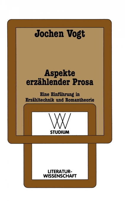 ASPEKTE ERZAHLENDER PROSA