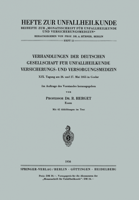 VERHANDLUNGEN DER DEUTSCHEN GESELLSCHAFT FUR UNFALLHEILKUNDE