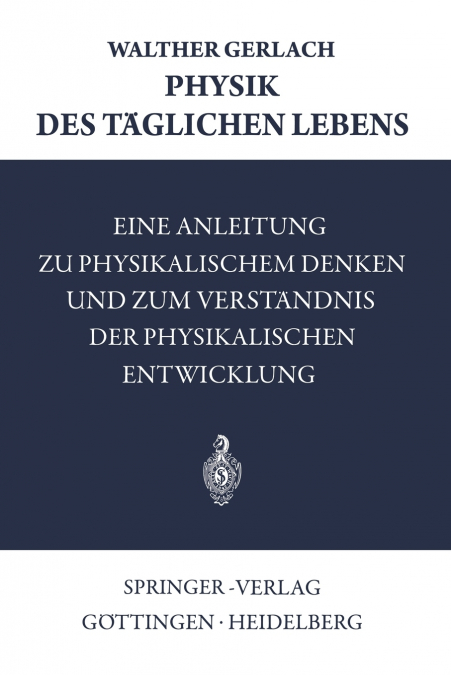 PHYSIK DES TAGLICHEN LEBENS