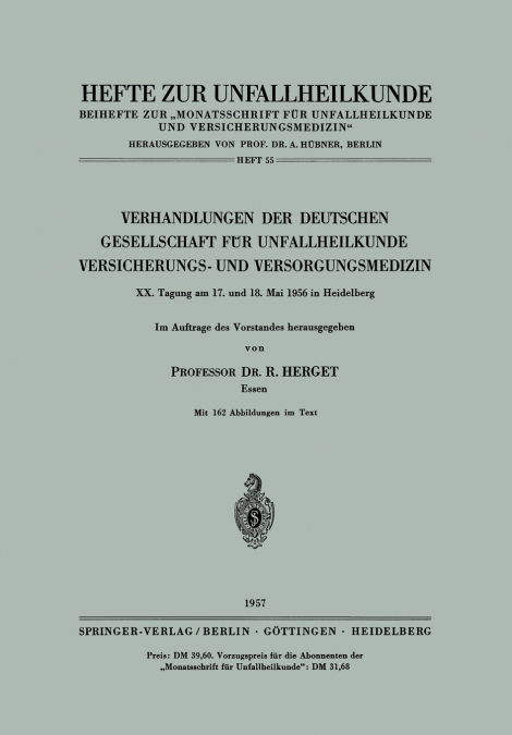 VERHANDLUNGEN DER DEUTSCHEN GESELLSCHAFT FUR UNFALLHEILKUNDE