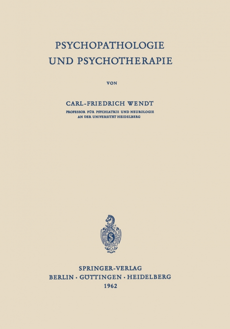 PSYCHOPATHOLOGIE UND PSYCHOTHERAPIE