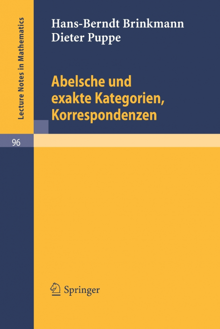 ABELSCHE UND EXAKTE KATEGORIEN, KORRESPONDENZEN