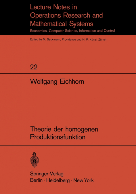 THEORIE DER HOMOGENEN PRODUKTIONSFUNKTION