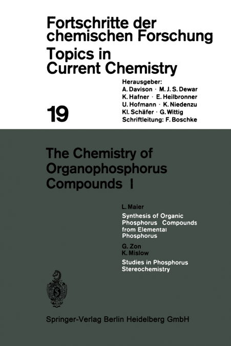 THE CHEMISTRY OF ORGANOPHOSPHORUS COMPOUNDS I