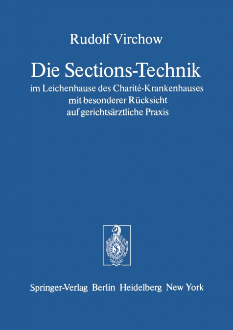 DIE SECTIONS-TECHNIK IM LEICHENHAUSE DES CHARITE-KRANKENHAUS