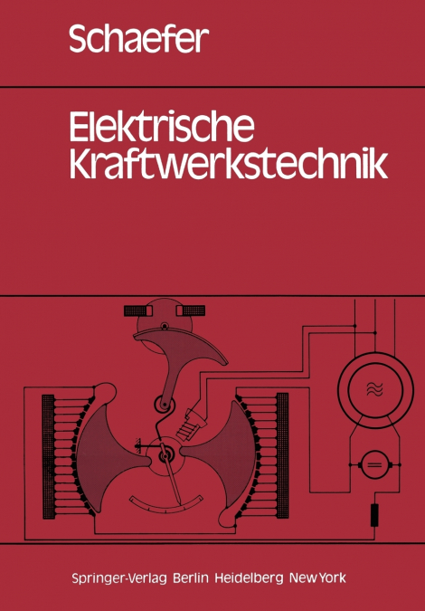 ELEKTRISCHE KRAFTWERKSTECHNIK