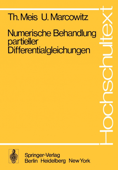 NUMERISCHE BEHANDLUNG PARTIELLER DIFFERENTIALGLEICHUNGEN