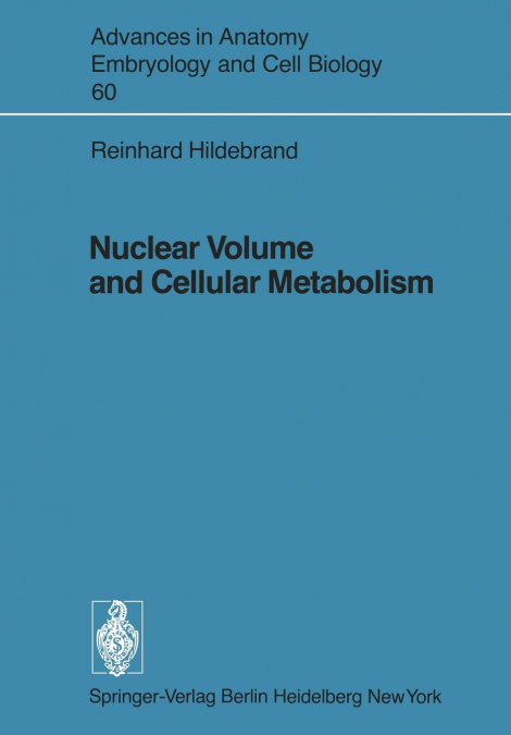 NUCLEAR VOLUME AND CELLULAR METABOLISM