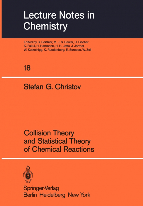 COLLISION THEORY AND STATISTICAL THEORY OF CHEMICAL REACTION