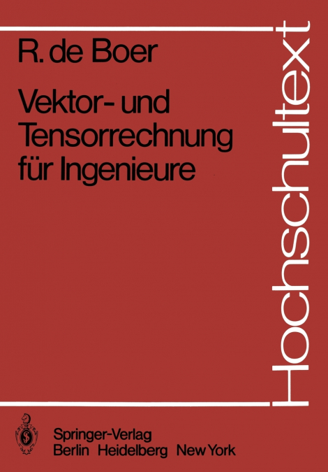 VEKTOR- UND TENSORRECHNUNG FUR INGENIEURE