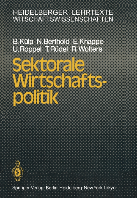 SEKTORALE WIRTSCHAFTSPOLITIK