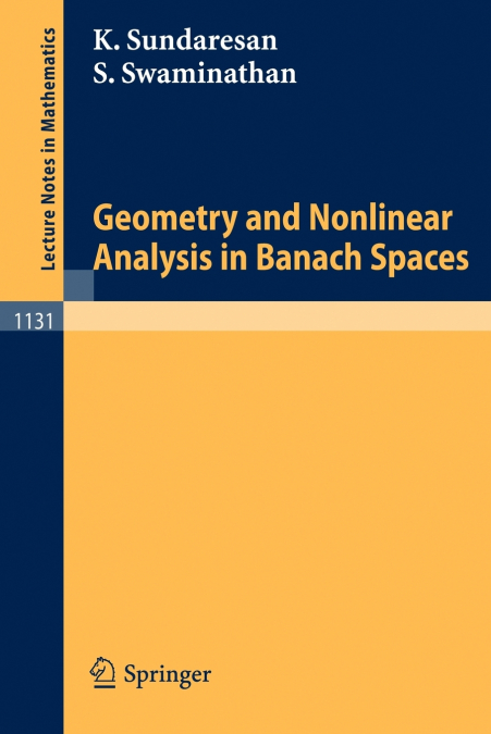 GEOMETRY AND NONLINEAR ANALYSIS IN BANACH SPACES