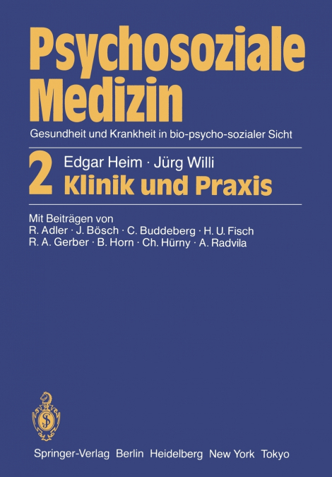 PSYCHOSOZIALE MEDIZIN GESUNDHEIT UND KRANKHEIT IN BIO-PSYCHO