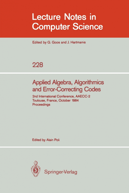 APPLIED ALGEBRA, ALGORITHMICS AND ERROR-CORRECTING CODES