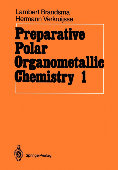 PREPARATIVE POLAR ORGANOMETALLIC CHEMISTRY