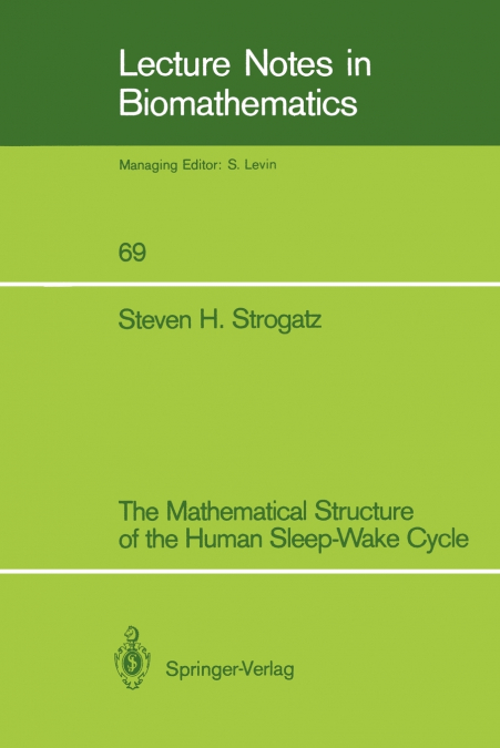 THE MATHEMATICAL STRUCTURE OF THE HUMAN SLEEP-WAKE CYCLE