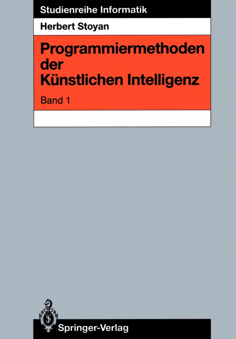 PROGRAMMIERMETHODEN DER KUNSTLICHEN INTELLIGENZ