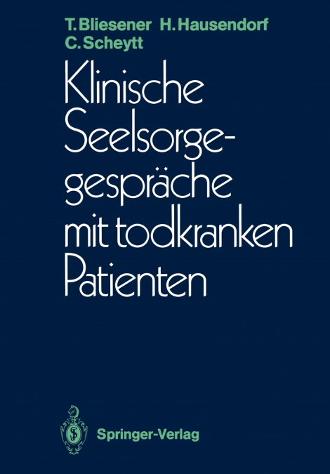 KLINISCHE SEELSORGEGESPRACHE MIT TODKRANKEN PATIENTEN