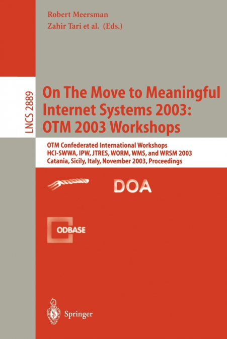 ON THE MOVE TO MEANINGFUL INTERNET SYSTEMS 2003