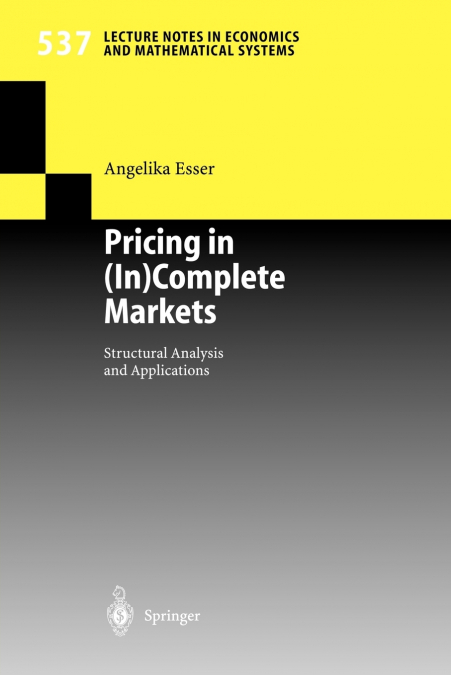 PRICING IN (IN)COMPLETE MARKETS