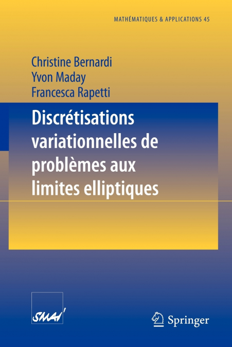 DISCR TISATIONS VARIATIONNELLES DE PROBL MES AUX LIMITES ELL