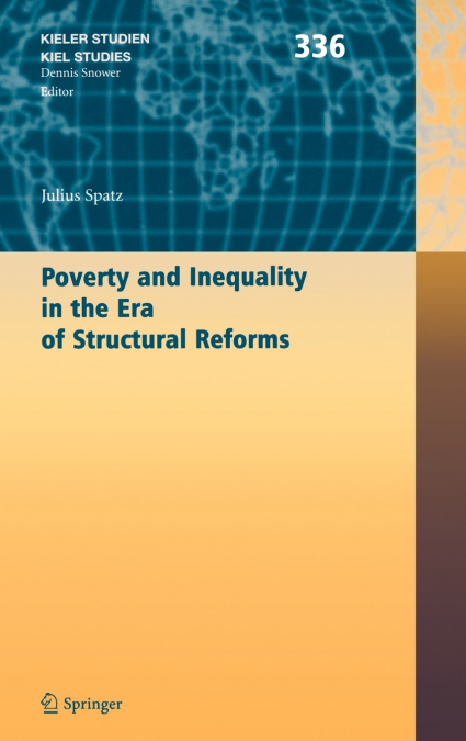 POVERTY AND INEQUALITY IN THE ERA OF STRUCTURAL REFORMS