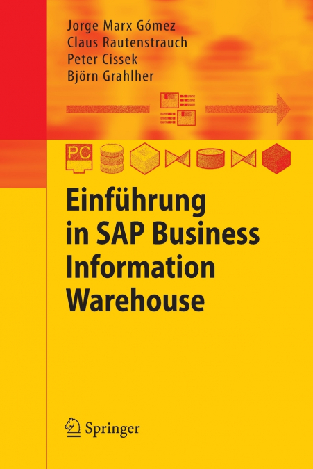 EINFUHRUNG IN BUSINESS INTELLIGENCE MIT SAP NETWEAVER 7.0