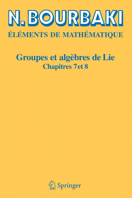 GROUPES ET ALGEBRES DE LIE