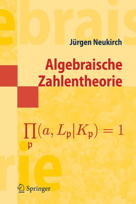 ALGEBRAISCHE ZAHLENTHEORIE