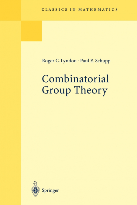 COMBINATORIAL GROUP THEORY
