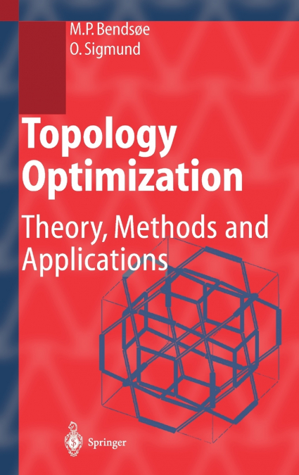 TOPOLOGY OPTIMIZATION