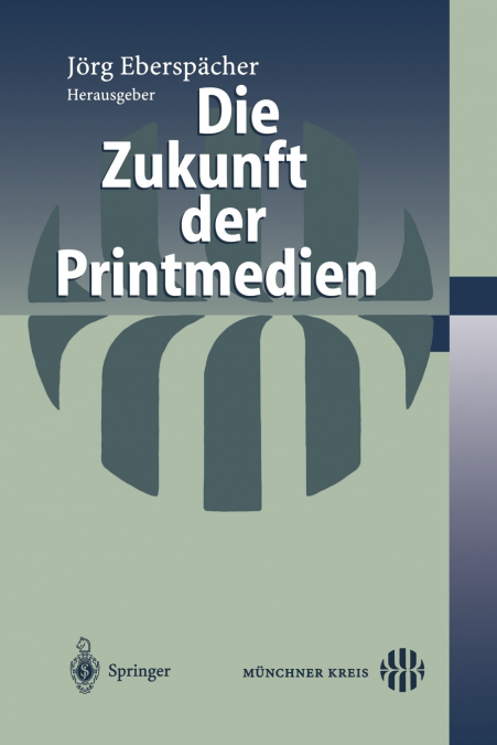 DIE ZUKUNFT DER PRINTMEDIEN