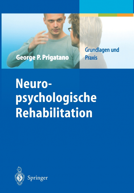 NEUROPSYCHOLOGISCHE REHABILITATION