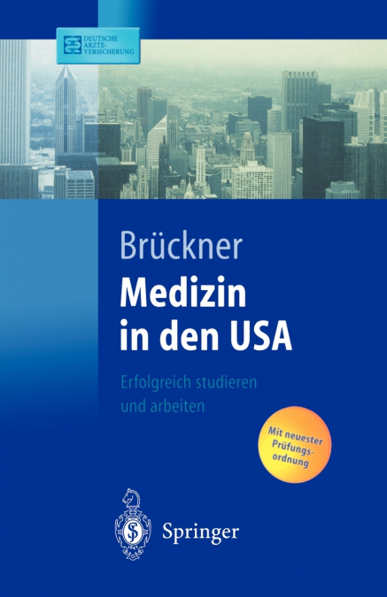 MEDIZIN IN DEN USA
