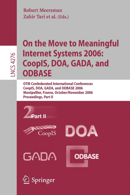 ON THE MOVE TO MEANINGFUL INTERNET SYSTEMS 2006