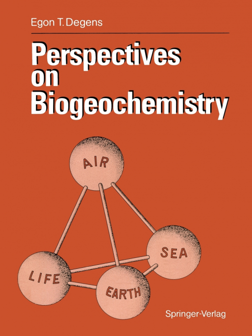 PERSPECTIVES ON BIOGEOCHEMISTRY
